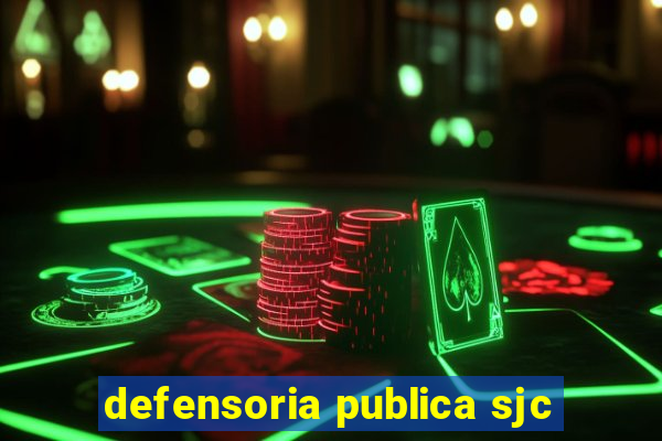 defensoria publica sjc